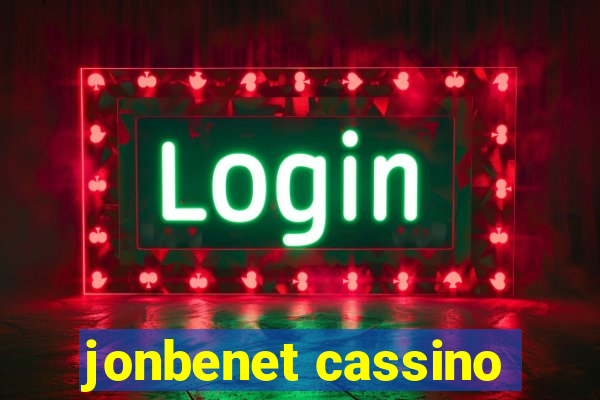 jonbenet cassino